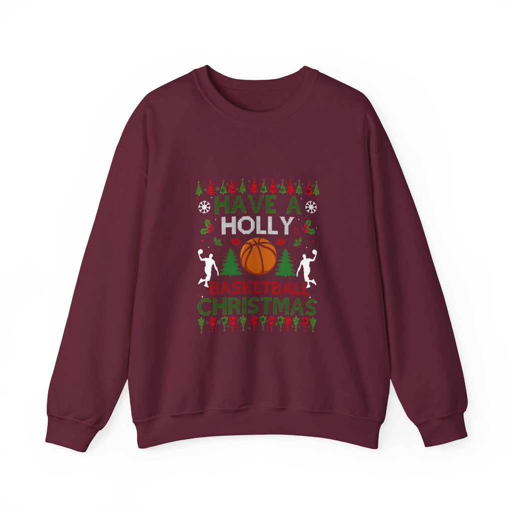 "Have a Holly Basketball Christmas" Ugly Sweater Sweatshirt