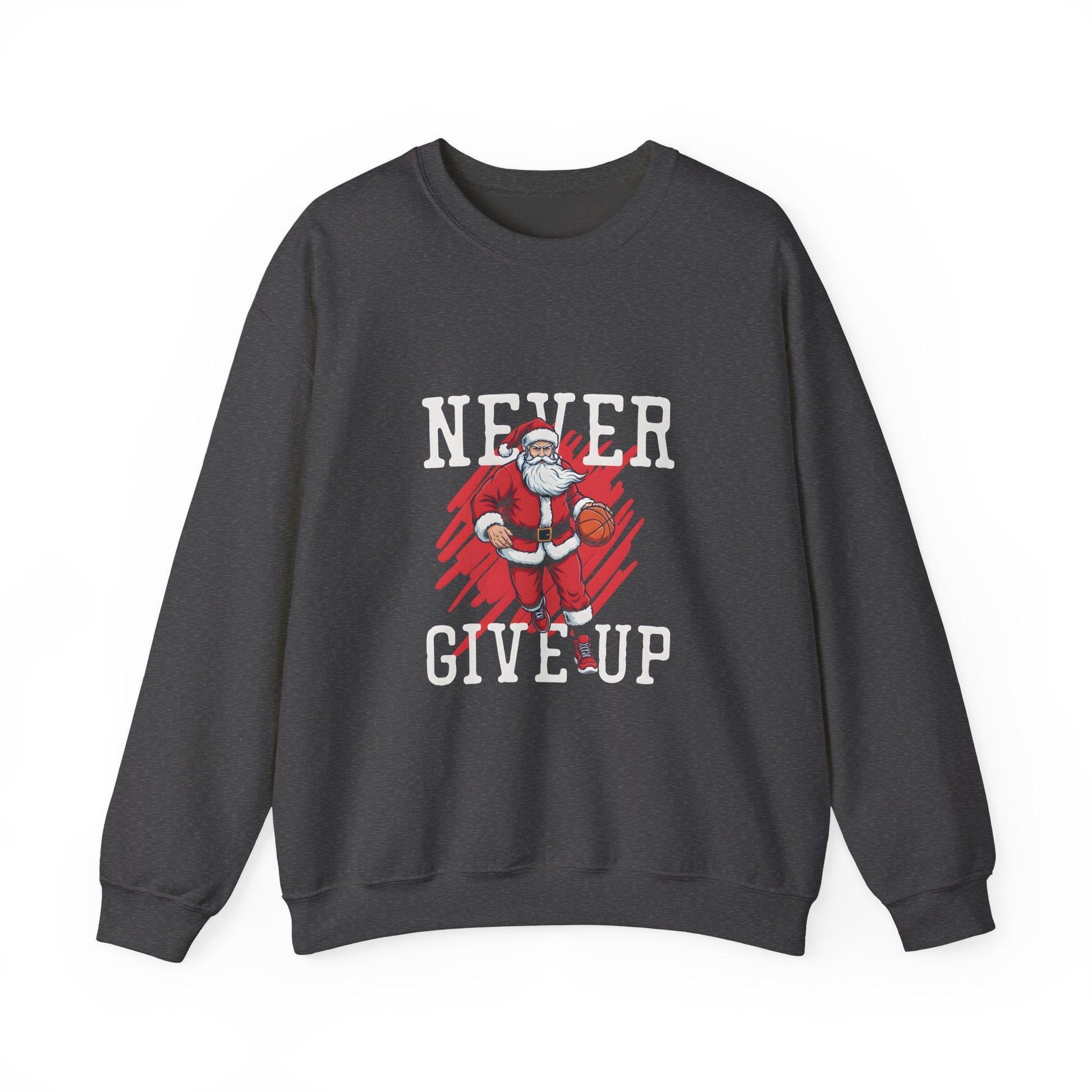 Never Give Up Santa Basketball Christmas Sweatshirt
