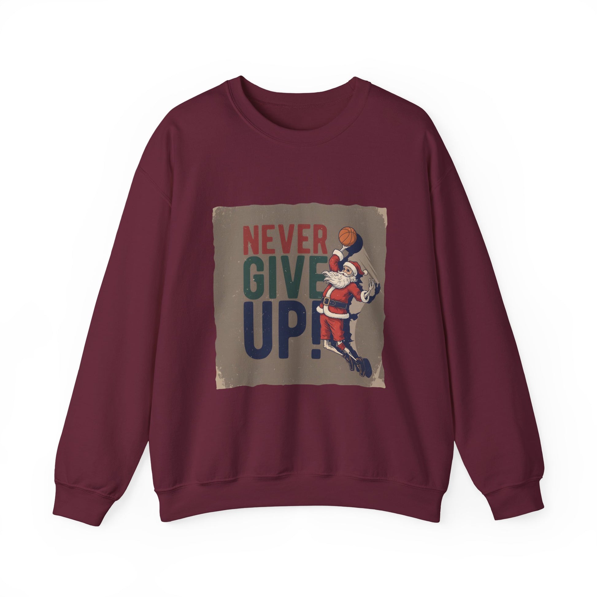 Never Give Up Christmas Sweatshirt for Basketball Players