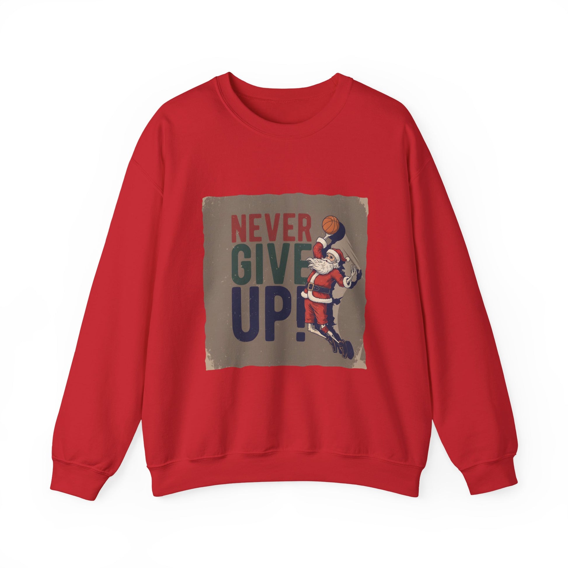 Never Give Up Christmas Sweatshirt for Basketball Players